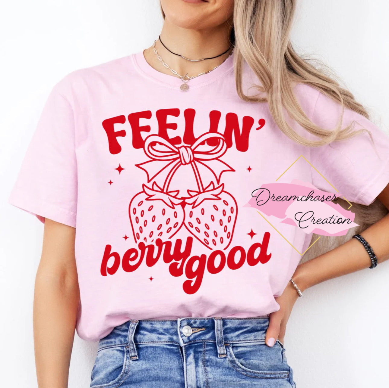 Feeling Berry Good Shirt