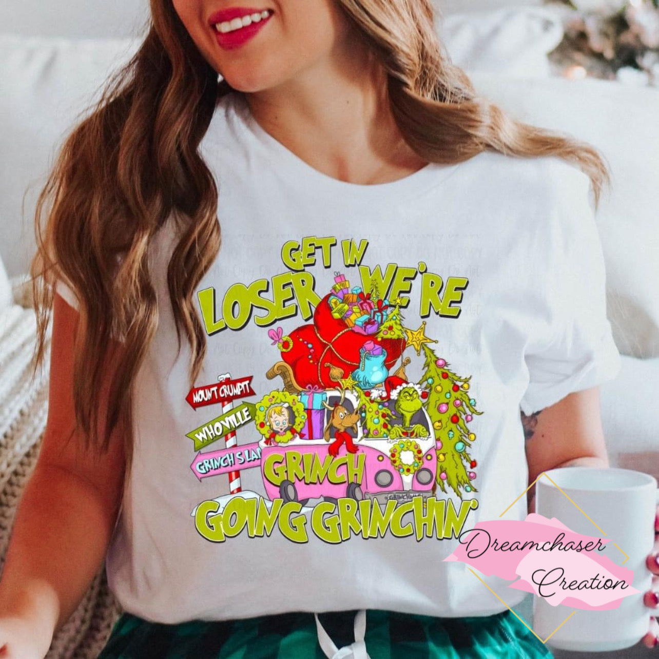 Get In Loser Grinchin Shirt