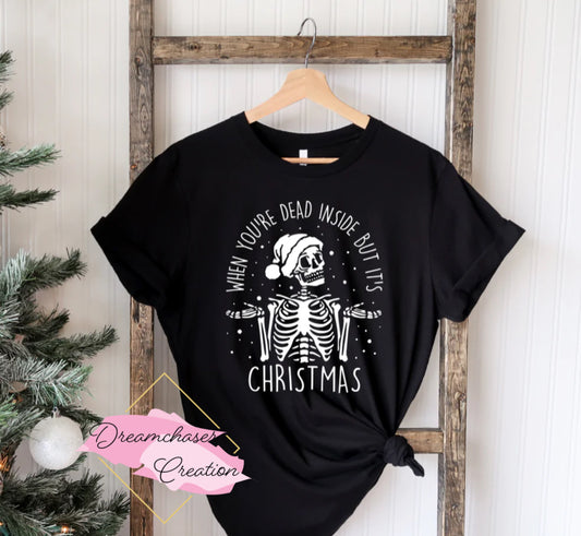 Dead inside Christmas Shirt