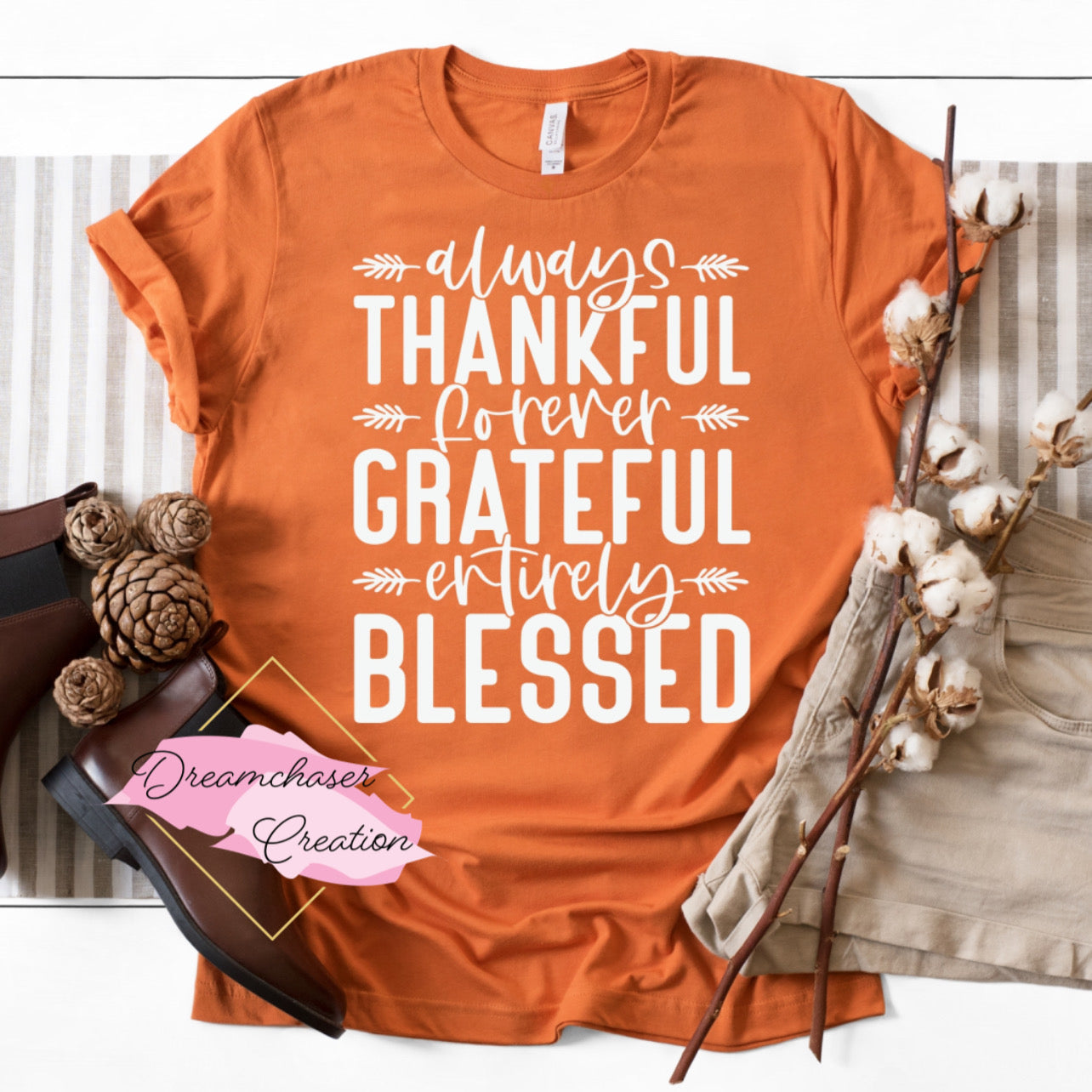 Thankful Grateful Blessed Shirt