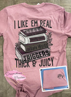Books Thick and Juicy Shirt