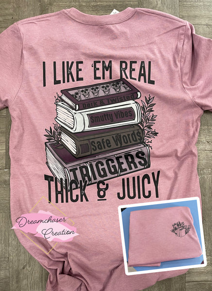 Books Thick and Juicy Shirt