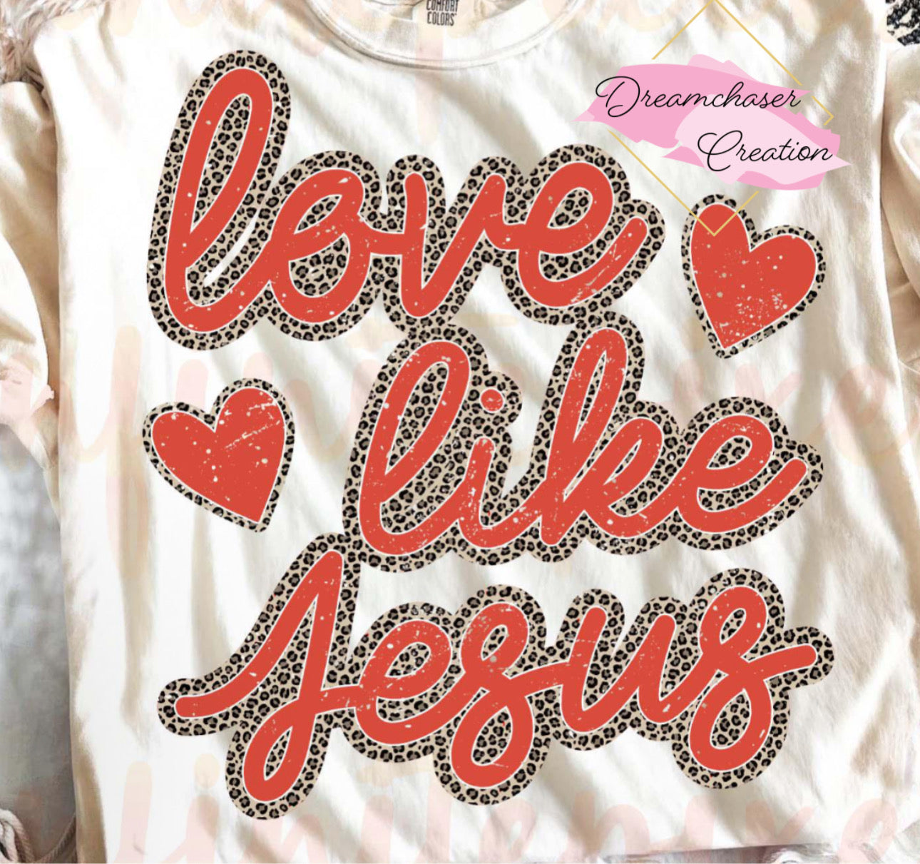 Love Like Jesus Shirt