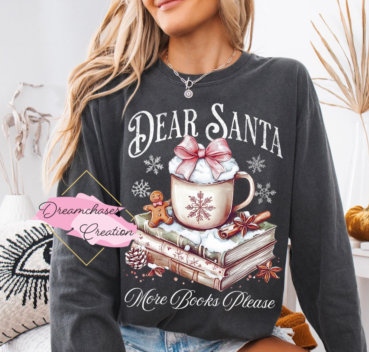 Dear Santa, Bring More Books Long Sleeve Shirt