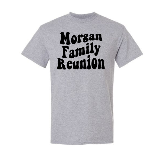 Morgan Family Reunion Shirts