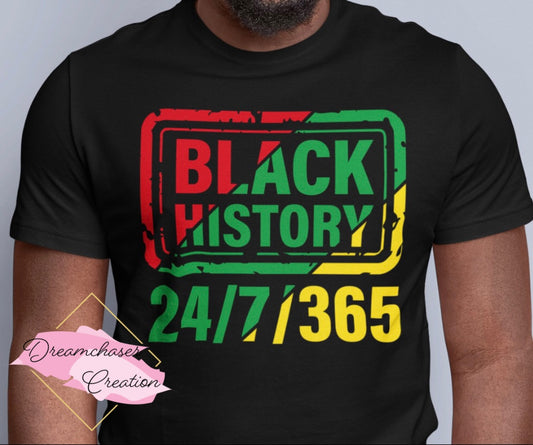 Black History 24/7 Shirt