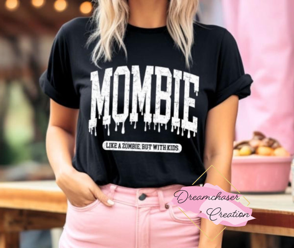 Mombie Shirt