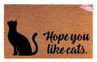 Copy of Hope you like Cats Doormat