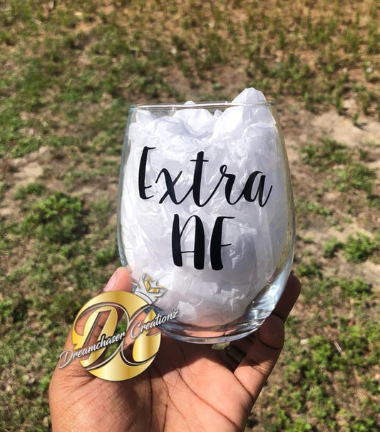 Extra AF Wine Glass