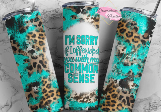 Common Sense Teal Leopard Tumbler