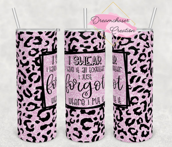 Have it all Together 20oz Tumbler