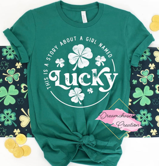 Girl Named Lucky Shirt