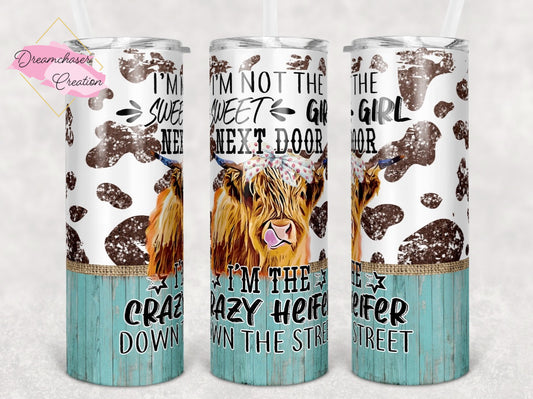 Sweet Crazy Heifer 20oz Tumbler