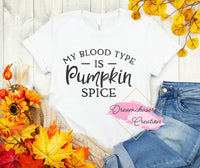 Pumpkin Spice Blood Type Shirt