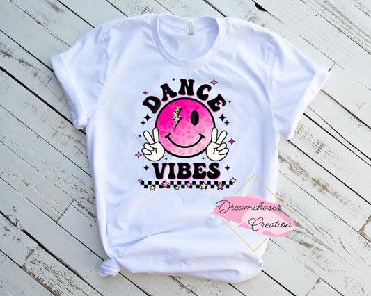 Dance Vibes Shirt